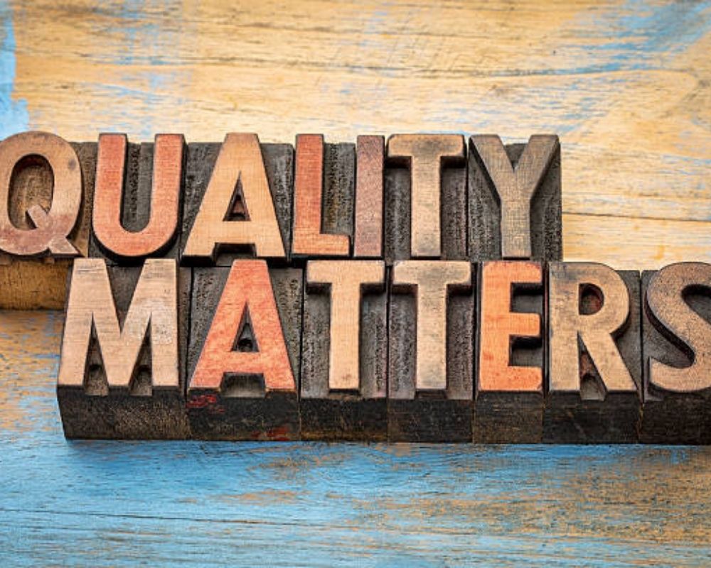 Quality Matters